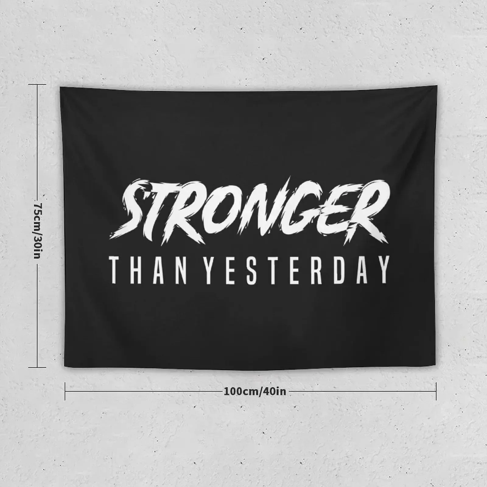 STRONGER THAN YESTERDAY - BODYBUILDING Tapestry Wall Hanging Wall Bedroom Organization And Decoration Tapestry