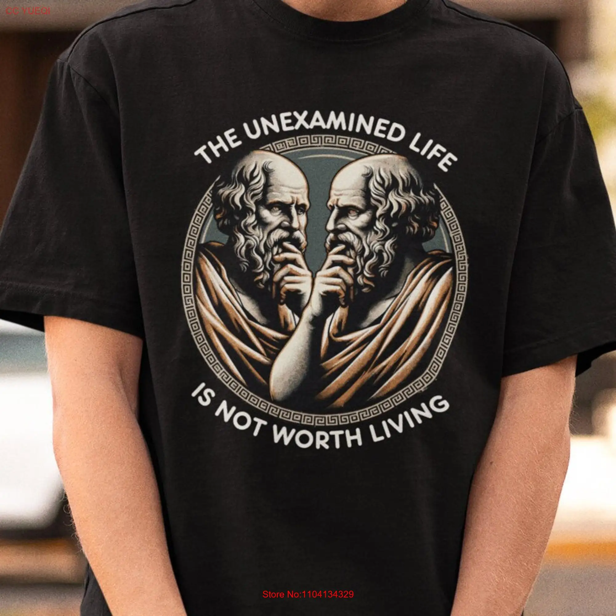 Socrates T Shirt The Unexamined Life Is Not Worth Living Stoicism Philosophy Apparel Wisdom  long or short sleeves