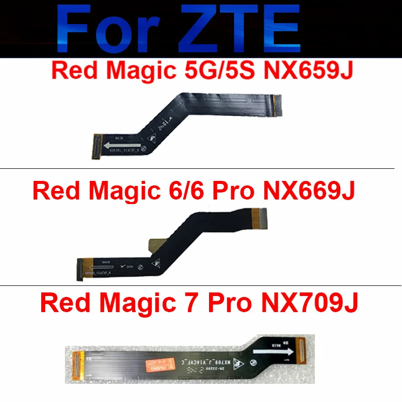 

Флекс материнской платы для ZTE Nubia Red Magic гибкий кабель для материнской платы NX659J/6Pro 6 6S NX669J/7Pro NX709J/7 NX679J/7SPro NX709S