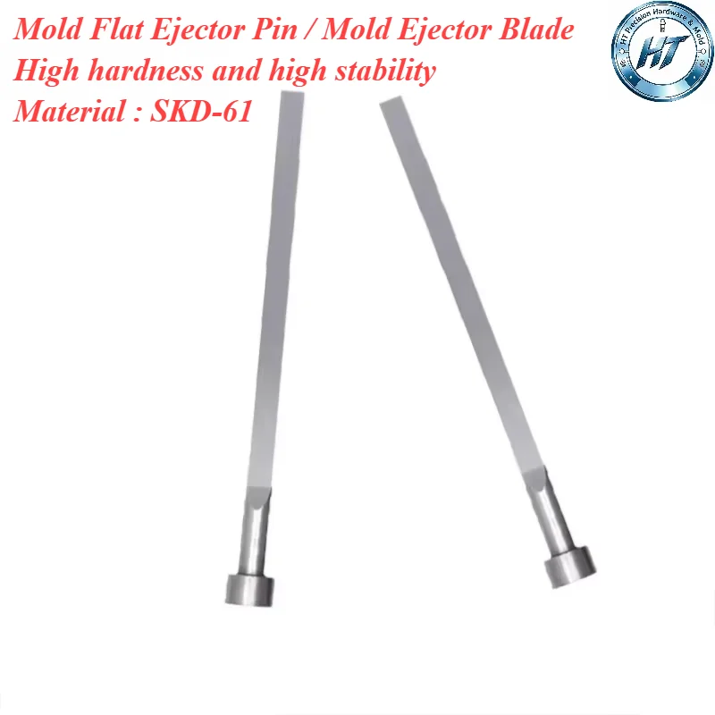 10PCS SKD61 Mold Flat Ejector Blade Pin Push Rod Rib Ejector Plastic Injection Accessories Tool
