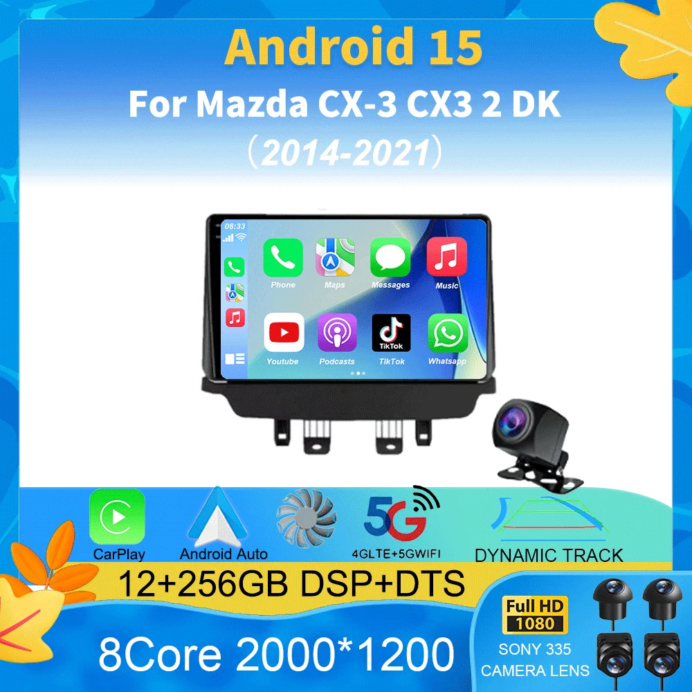 

Android 15 Car Radio For Mazda CX-3 CX3 2 DK 2014 - 2021 Navigation GPS Multimedia Player WIFI Stereo video BT Wireless carplay