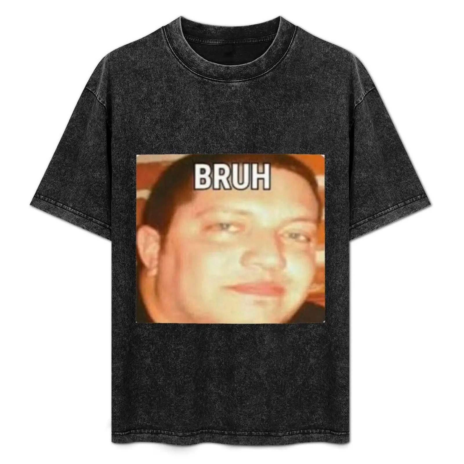 

bruh T-Shirt custom shirt shirts graphic quick drying funny t shirts for men