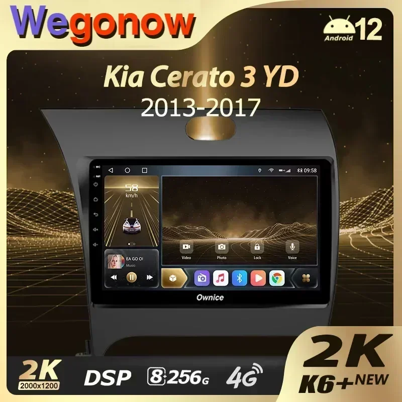 

Ownice K6+ 2K for Kia Cerato 3 2013 - 2017 Car Radio Multimedia Video Player Navigation Stereo GPS Android 12 No 2din 2 Din DVD