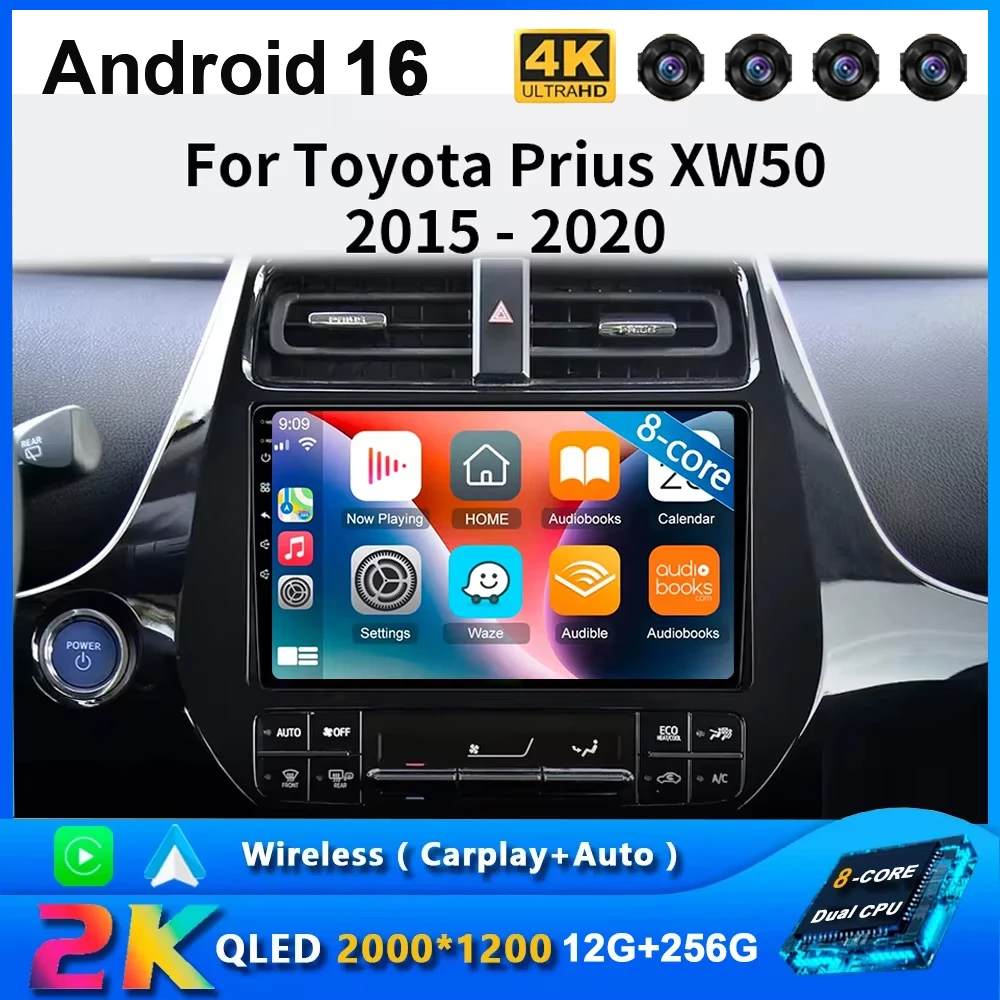 Android 16 Carplay Auto Car Radio For Toyota Prius XW50 2015 - 2020 Multimedia Stereo Video Player NAVI GPS 4G WIFI 2K Screen BT