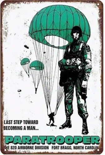82ND AD MILITARY METAL TIN SIGN FT BRAGG NORTH CAROLINA. AIRBORNE BECOMING A MAN sign