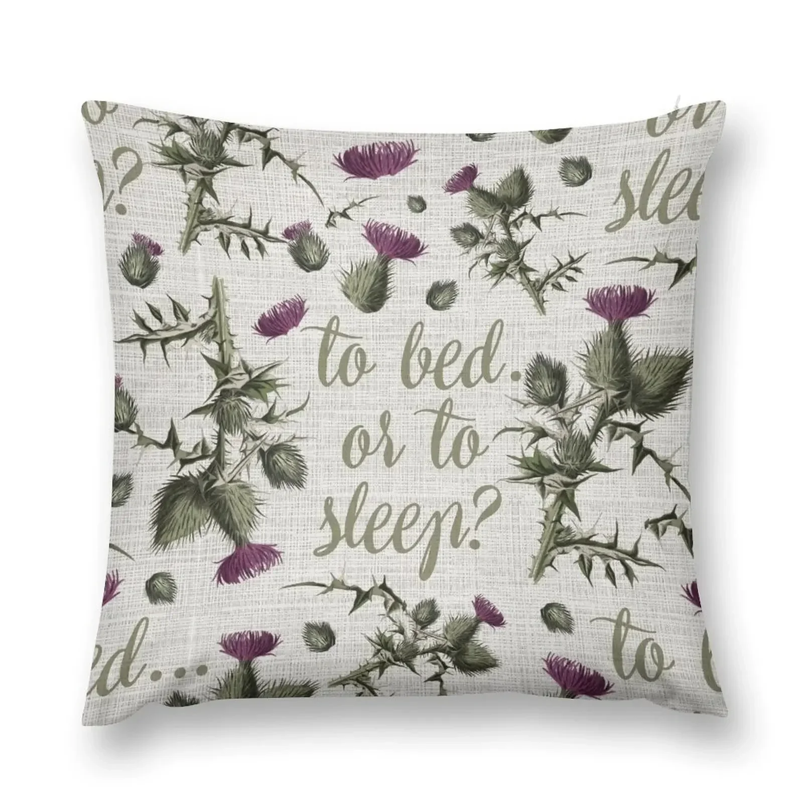 outlander thistle to bed or to sleep Throw Pillow Cushion Child Luxury Cushion Cover luxury decor pillow