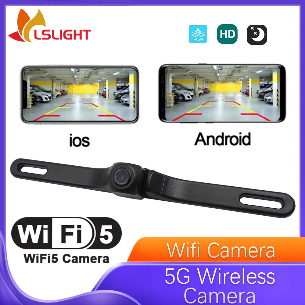 

Камера заднего вида 5G Wi-Fi Беспроводной номерной знак 720P HD Ночное видение Водонепроницаемый 170 ° Парковочный монитор, аксессуары для автомобильной электроники