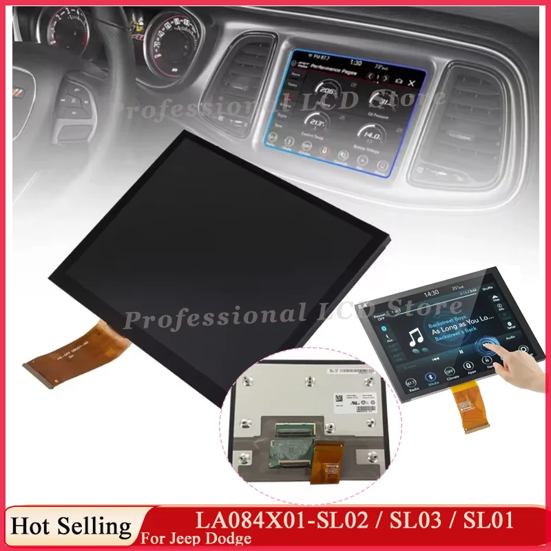 New 8.4 Inch LCD Display Screen LA084X01-SL02 LA084X01-SL03 LA084X01-SL01 For ChryslerDodge Je ep Compass 2018 VP4R 2017-2021