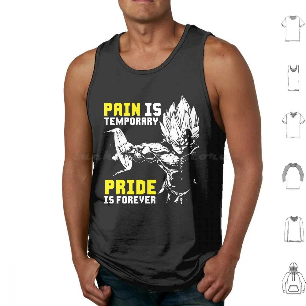 Pain Is Temporary , Pride Is Forever Tank Tops Print Cotton Z Z Dbz Super Ssj Ssj2 Ssj3 Ssj4 Son Humour Funny Pun Nerd