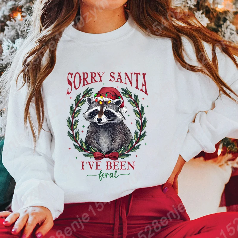 Christmas Light Racoon Sorry Santa I\'ve Been Feral Sweatshirts Women Creative Autumn Winter O Neck Hoodless Pullover Casual Tops