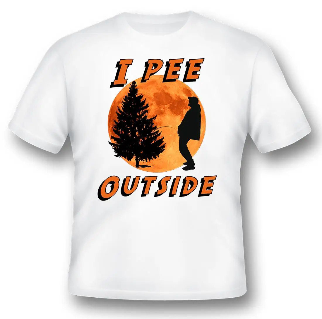 I pee outside black or white tee funny humor