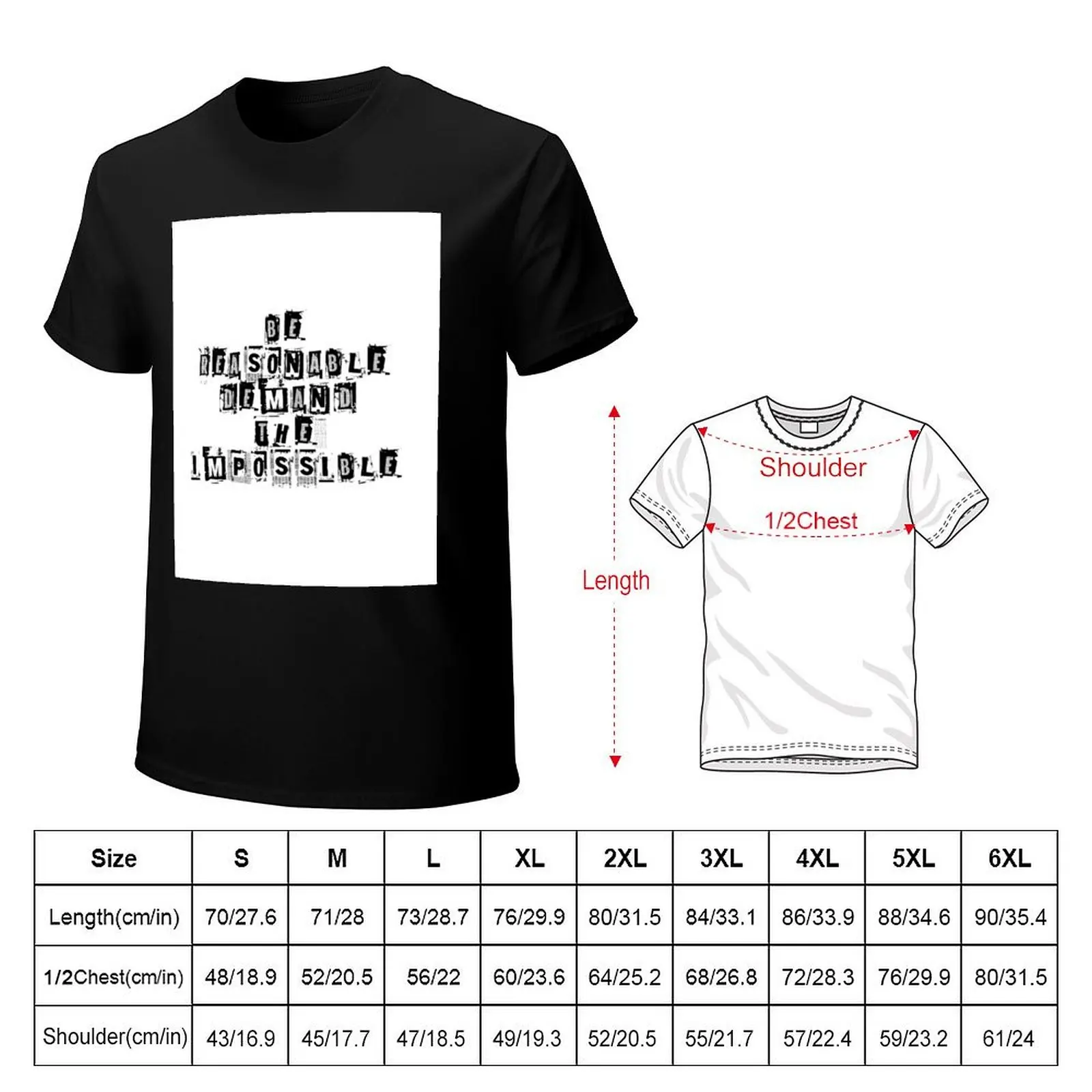 Be Reasonable Demand The Impossible T-Shirt man t shirts high quality luxury brand T-Shirt