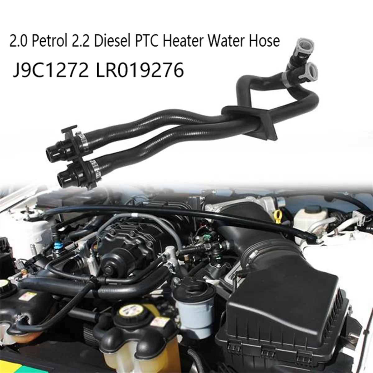 2.0 Petrol 2.2 Diesel PTC Heater Water Hose for Land Rover LR2 RR Evoque Discovery Sport Jaguar E-Pace J9C1272 LR019276