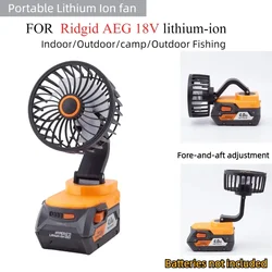 Portable Lithium Ion Fan for Ridgid AEG 18V Lithium-ion Fore-and-aft Adjustment For Indoor/Outdoor/camp/Fishing（No Battery）