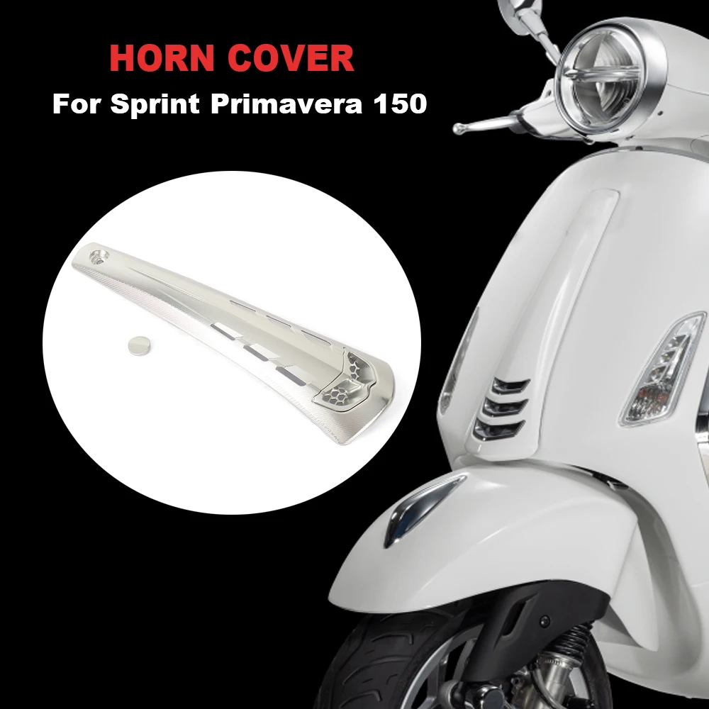 

For Vespa Primavera Sprint 150 Sprint150 Motorcycle Accessories Aluminum Front Horn Head Fairing Cover Decoration