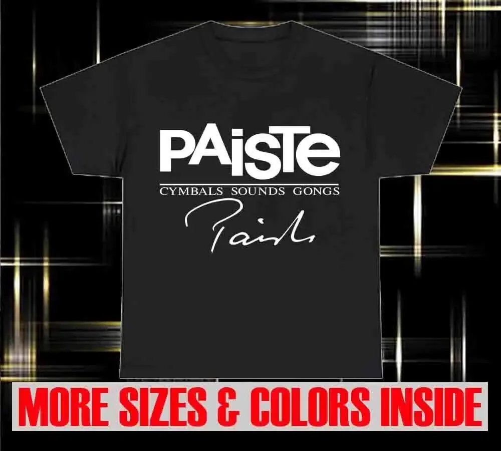 New Paiste cymbals Logo Mens T Shirt funny Heavy Cotton Short Sleeve Sz S-5XL