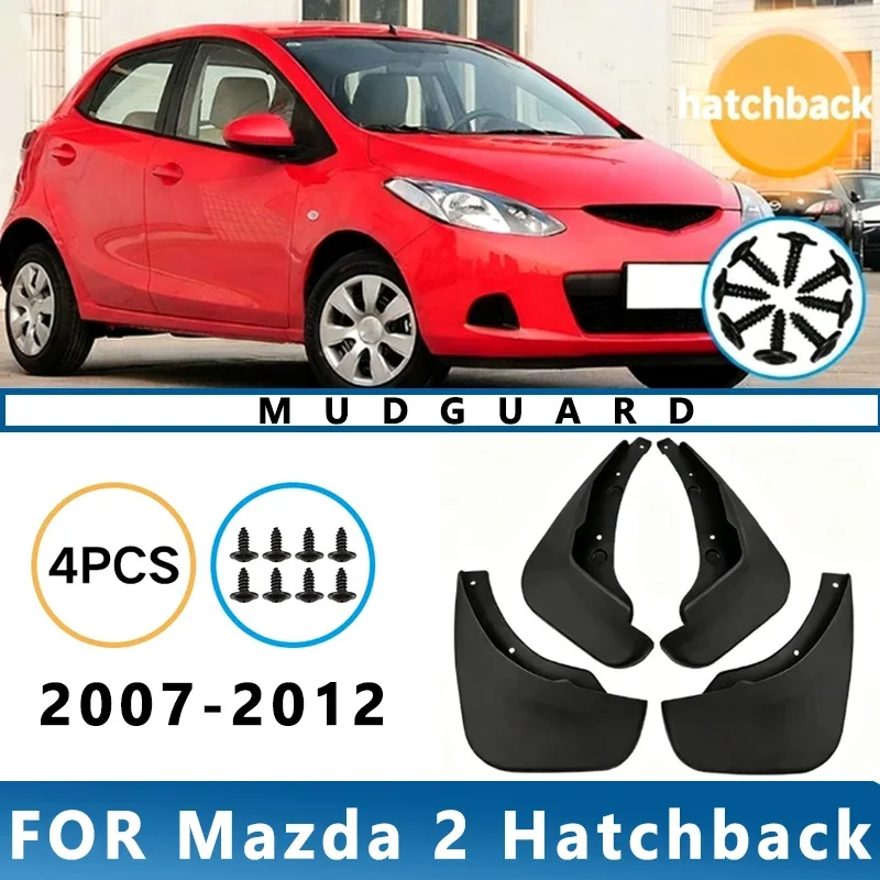 

Mud Flaps Fit for Mazda 2 Hatchback 2007-2012 2008 2009 2010 Mudguards Tire Fenders Splash Proof Accessories Wheel Guards 4ps