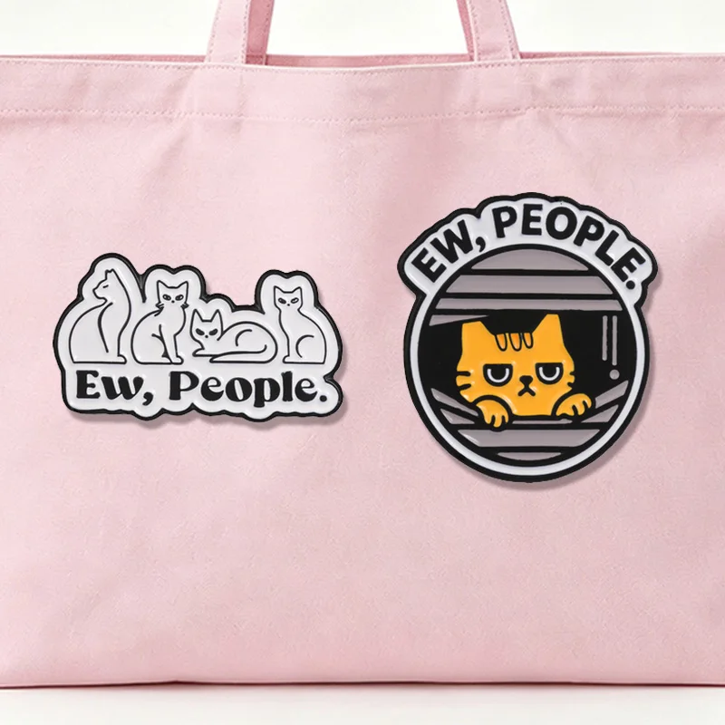 Ew People Cat Introvert Enamel Badge Funny Sarcastic Cat Lapel Pin For Backpack Jacket Clothing Social Anxiety Gift