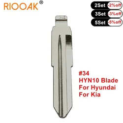10pcs #34 HYN10 Metal Blank Uncut Flip KD/VVDI Remote Key Blade for Hyundai ACCENT MISTRA Kia RIO M4 Key Blade