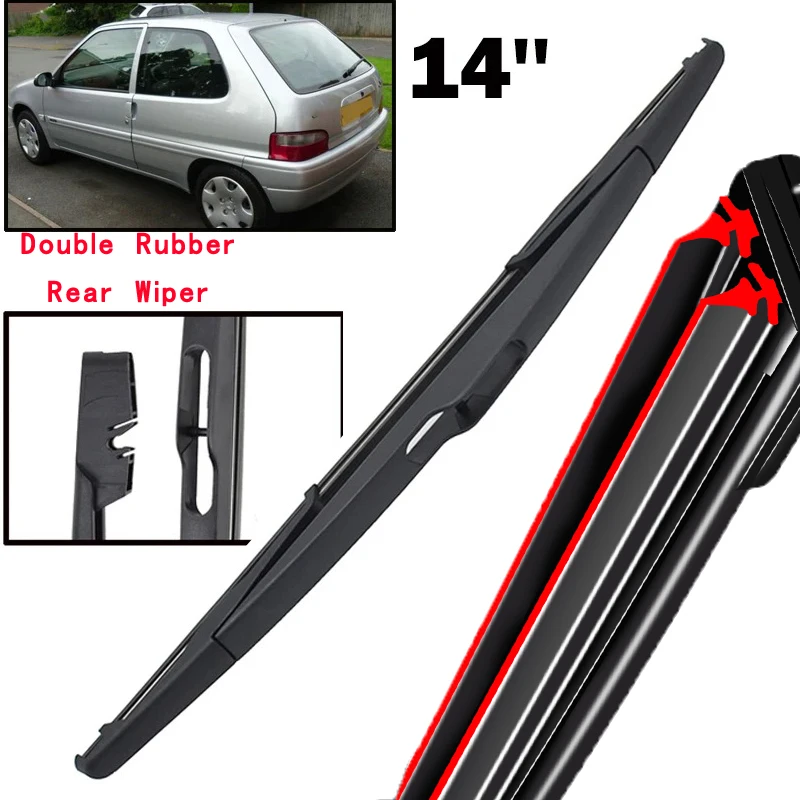 

Car Wiper 14" Rear Wiper Blade For Citroen Saxo 1999 - 2003 Windshield Windscreen Clean Tailgate Window Car Rain Brush