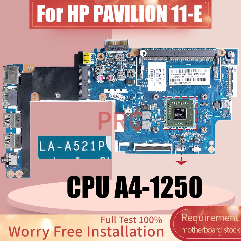 LA-A521P For HP PAVILION 11-E Laptop Motherboard 744185-001 744189-001 A4-1250 AMDCPU Notebook Mainboard