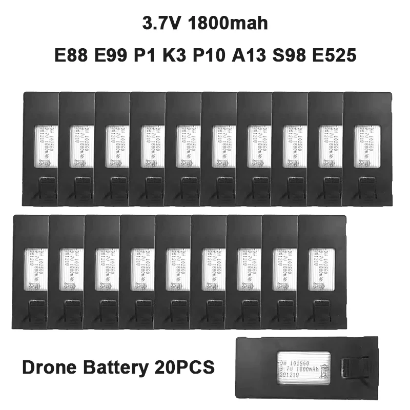 20PCS 3.7V 1800mAh RC Drone Battery Rechargeable for E88 E99 P1 K3 P10 A13 S98 E525 High Magnification High-Endurance