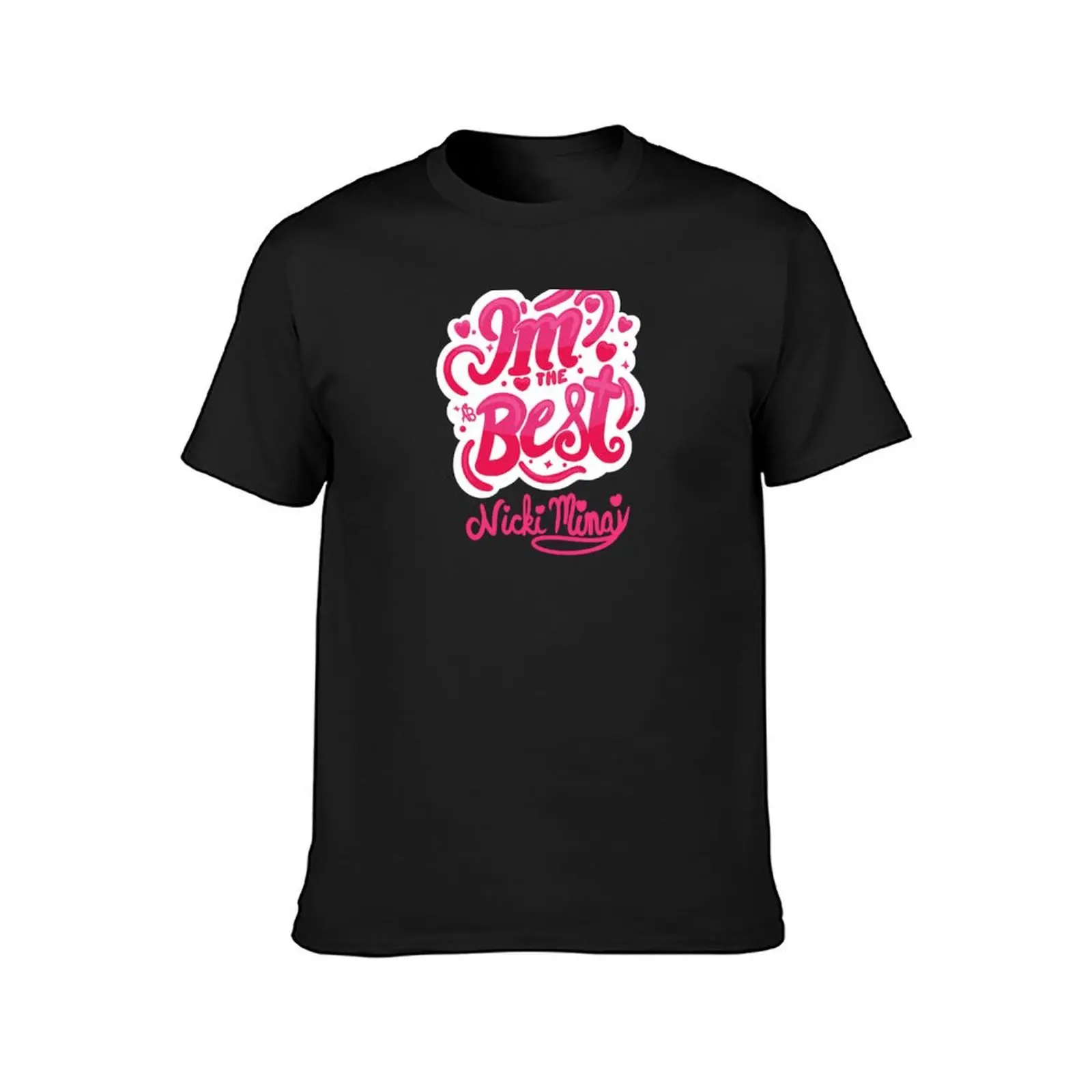 I’m the Best, Nicki Minaj T-Shirt summer clothes blanks fitted t shirts for men