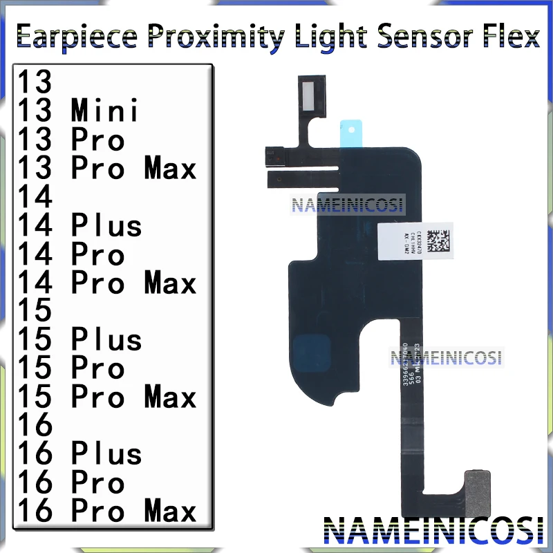 

Ambient Light Sensor Flex Cable for Iphone 13 Mini 14 15 16 Plus Pro Max + Earpiece Light Sensor Proximity with Mic Ribbon Cable