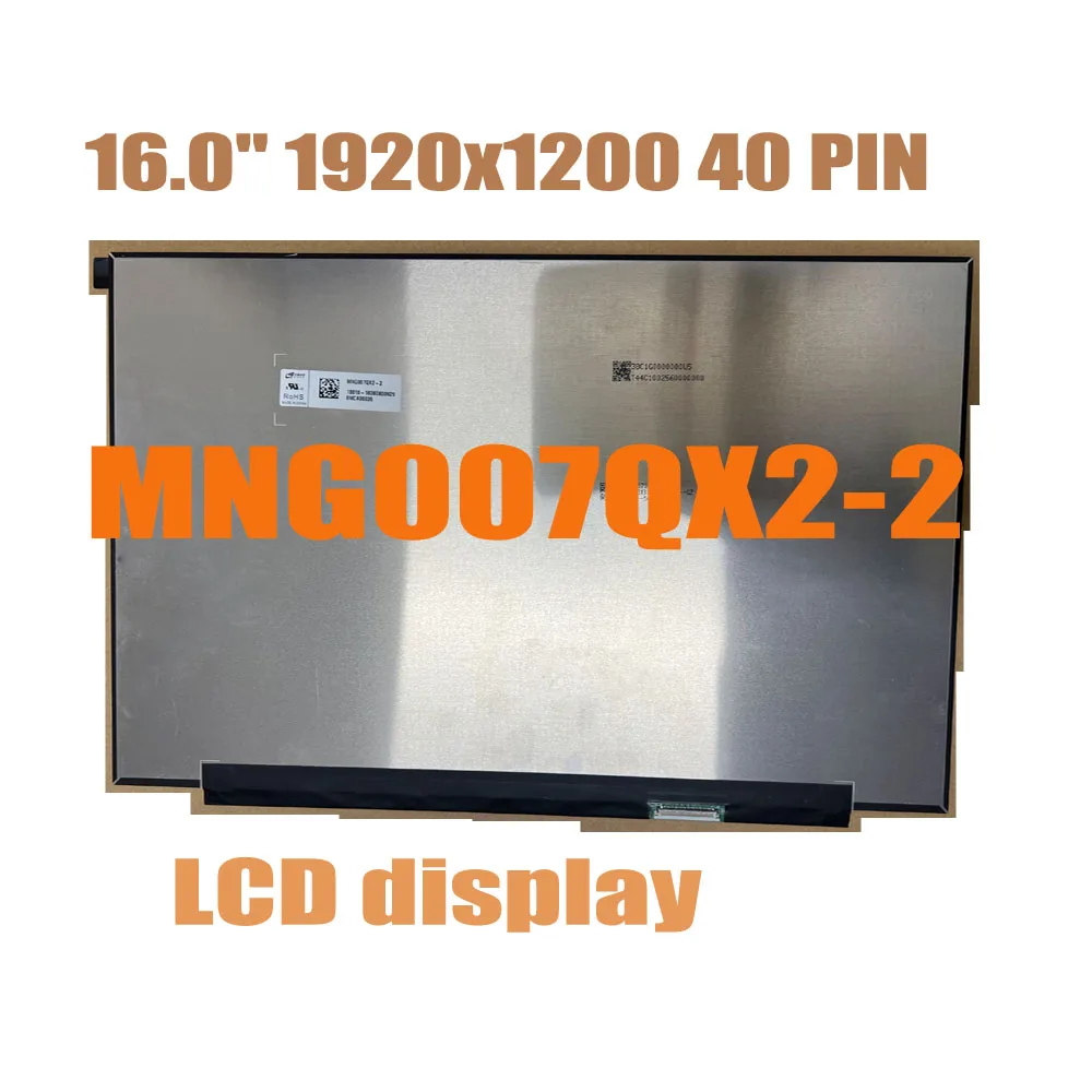 16 inch Laptop LCD Screen MNG007QX2-2 IPS 1920x1200 40 Pin Display Replacement Panel Matrix