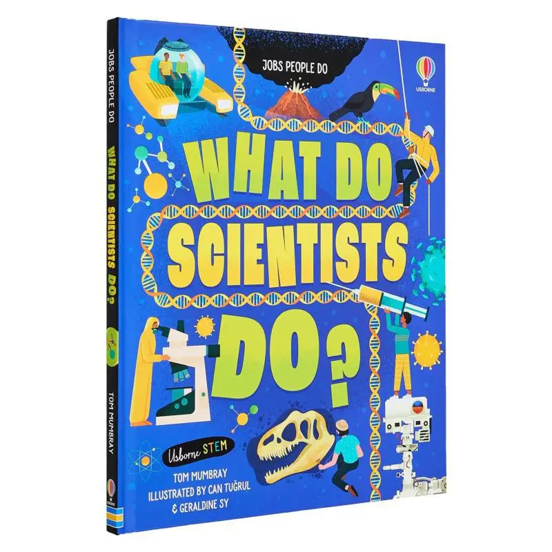 

Jobs People Do What Do Scientists Do Tom Mumbray Usborne Publishing 9781474969024 Book