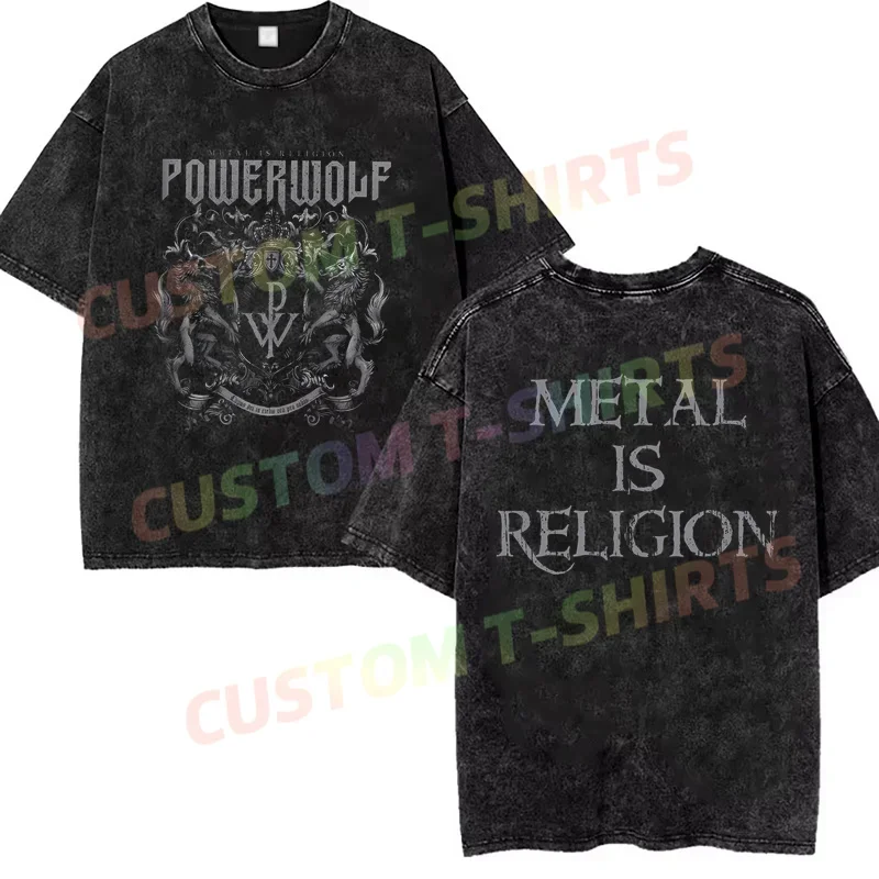 

2024 Summer Vintage Cotton Washed Metal Is Religion T-Shirt Black By Powerwolf Loose T Shirts Men Y2K Hip Hop Top Tee