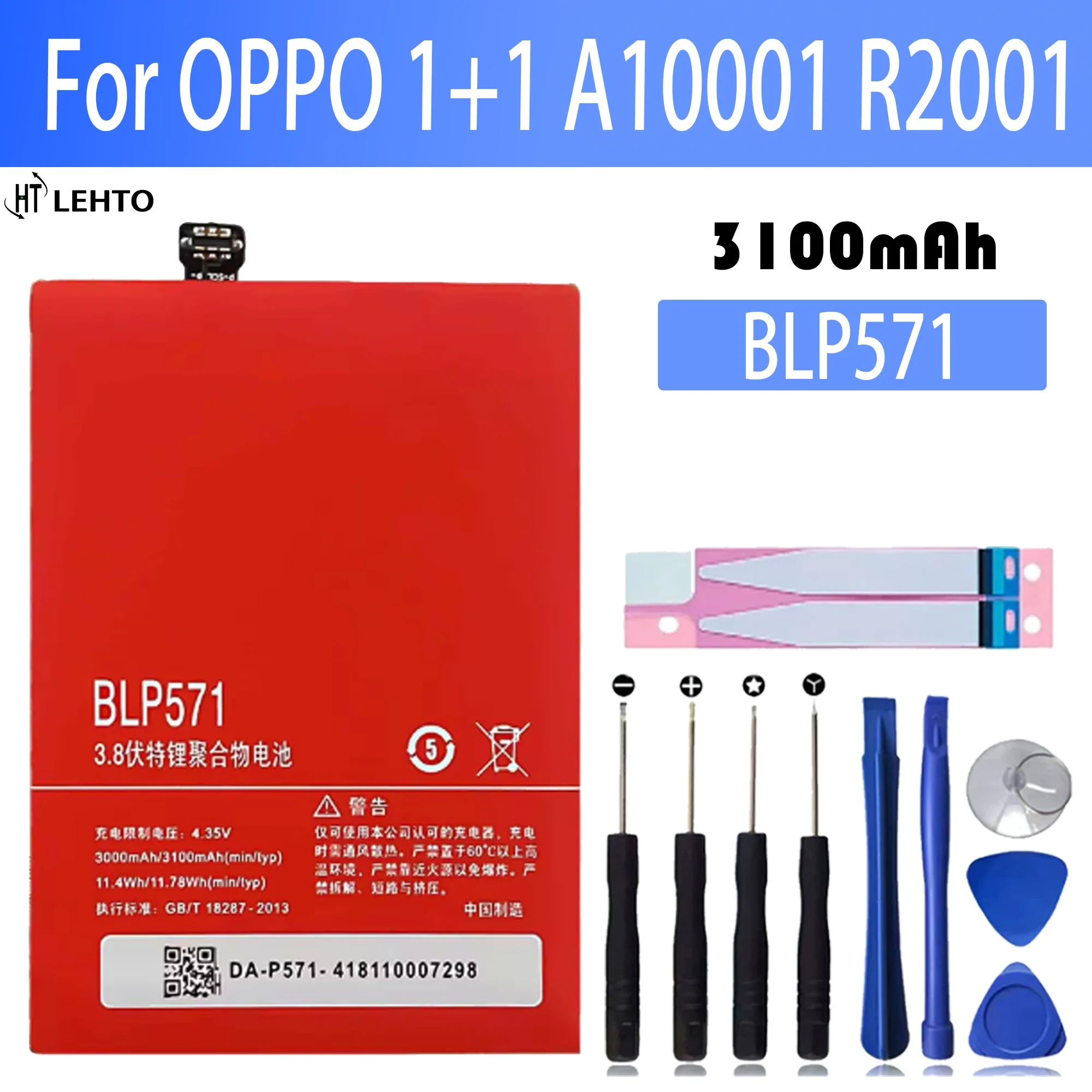 100% New Original Battery BLP571  For OPPO 1+1 A10001 R2001 BLP-571 OnePlus One Battery + Free Tools