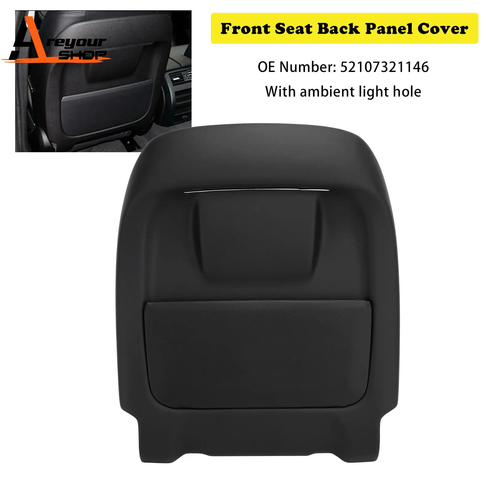 

Areyourshop Front Seat Back Panel Cover 52107321146 for BMW X5 F15 X6 M F86 2014 2015 2016 2017 2018