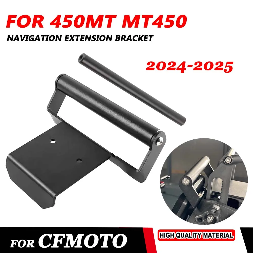 Motorcycle Cellphone Phone GPS Navigation Mount Bracket For CFMOTO 450MT MT450 MT 450 MT Handlebar Bar Extension Stand Holder
