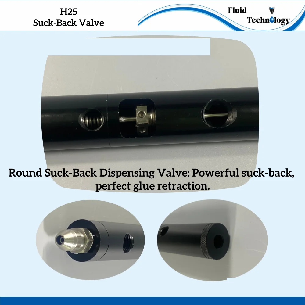 H25 Suck-Back Dispensing Valve 1-100,000 CPS Single Liquid Dispensing Valve, Double Action Top-pin Type Dispensing Valve