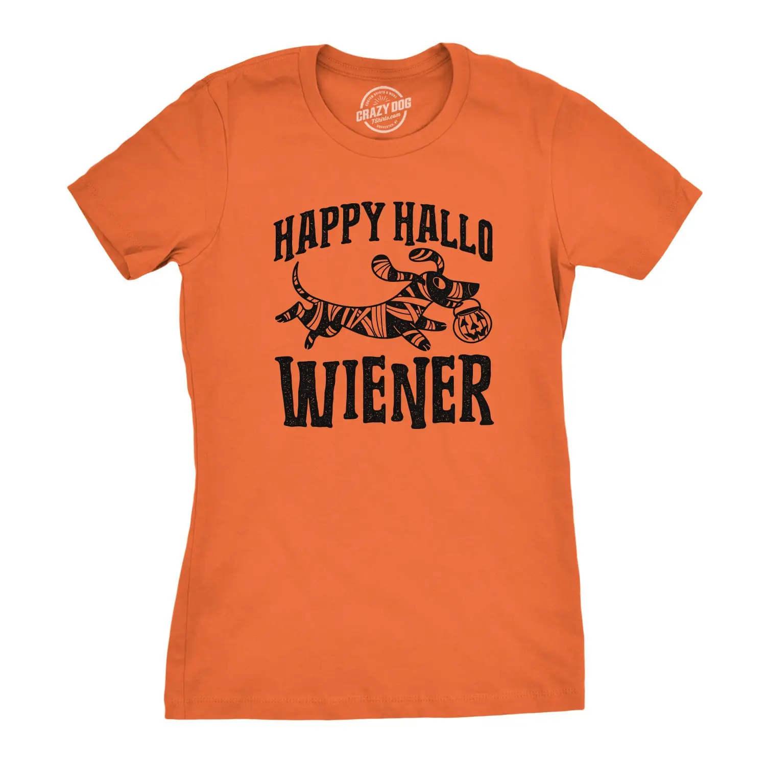 Happy Hallo Wiener T Shirt Halloween Womens Funny Dog God Mummy