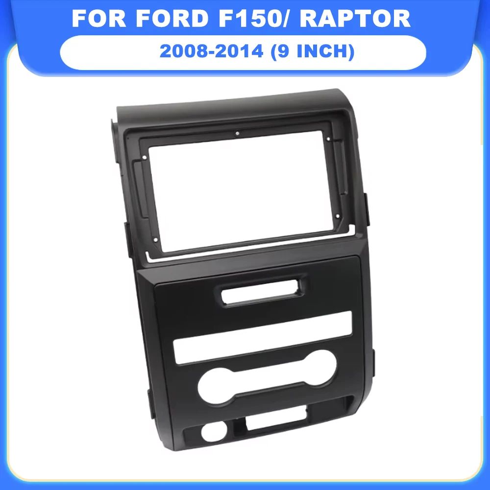 9 Inch Car Radio Fascia Frame 2DIN Install Panel Dashboard For Ford Raptor F150 2009 2010 2011 2012 2013 2014