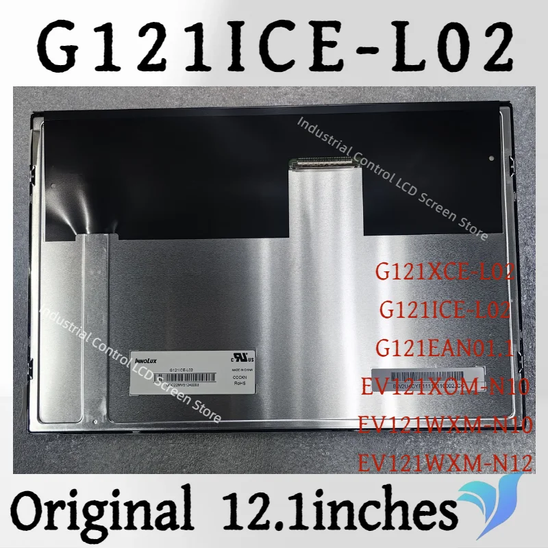 12.1inch Original G121Ice-L02 G121Xce-L02 G121Ean01.1 Ev121Xom-N10 Ev121Wxm-N10 Ev121Wxm-N10 12.1inch Tft Lcd Screen Led Screen 100% Tested and Shipped