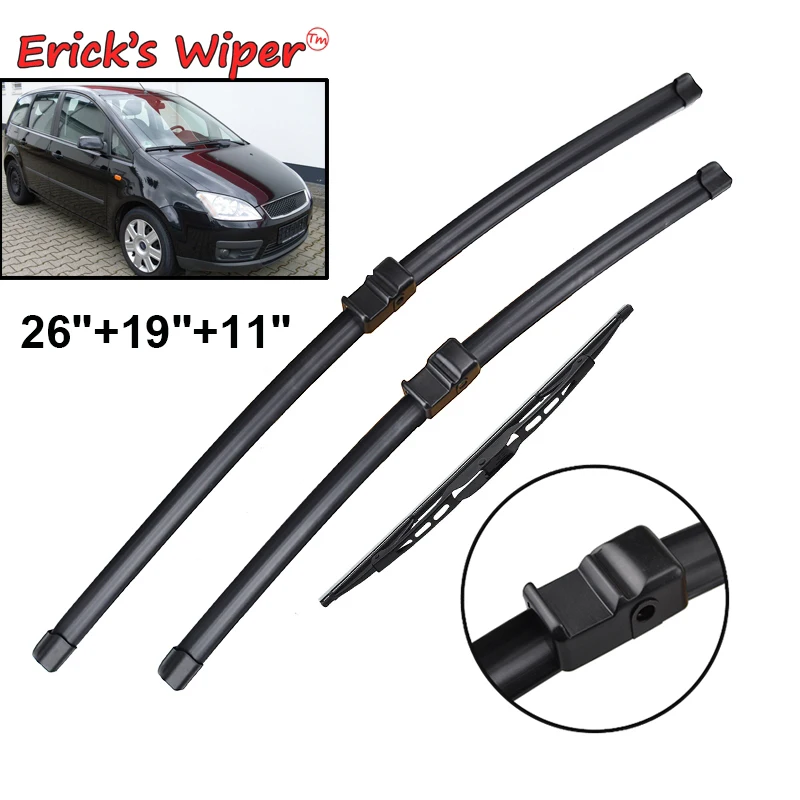 Erick's Wiper Front & Rear Wiper Blades For Ford C-Max MK1 2003 - 2010 Windshield Windscreen Window Car Rain Brushes 26"+19"+11"