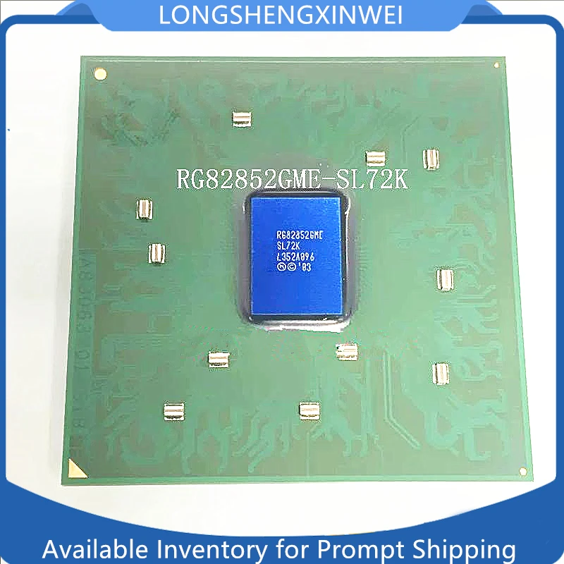 

1 шт. оригинальный чип IC RG82852GME-SL72K RG82852GME BGA, новый, в наличии
