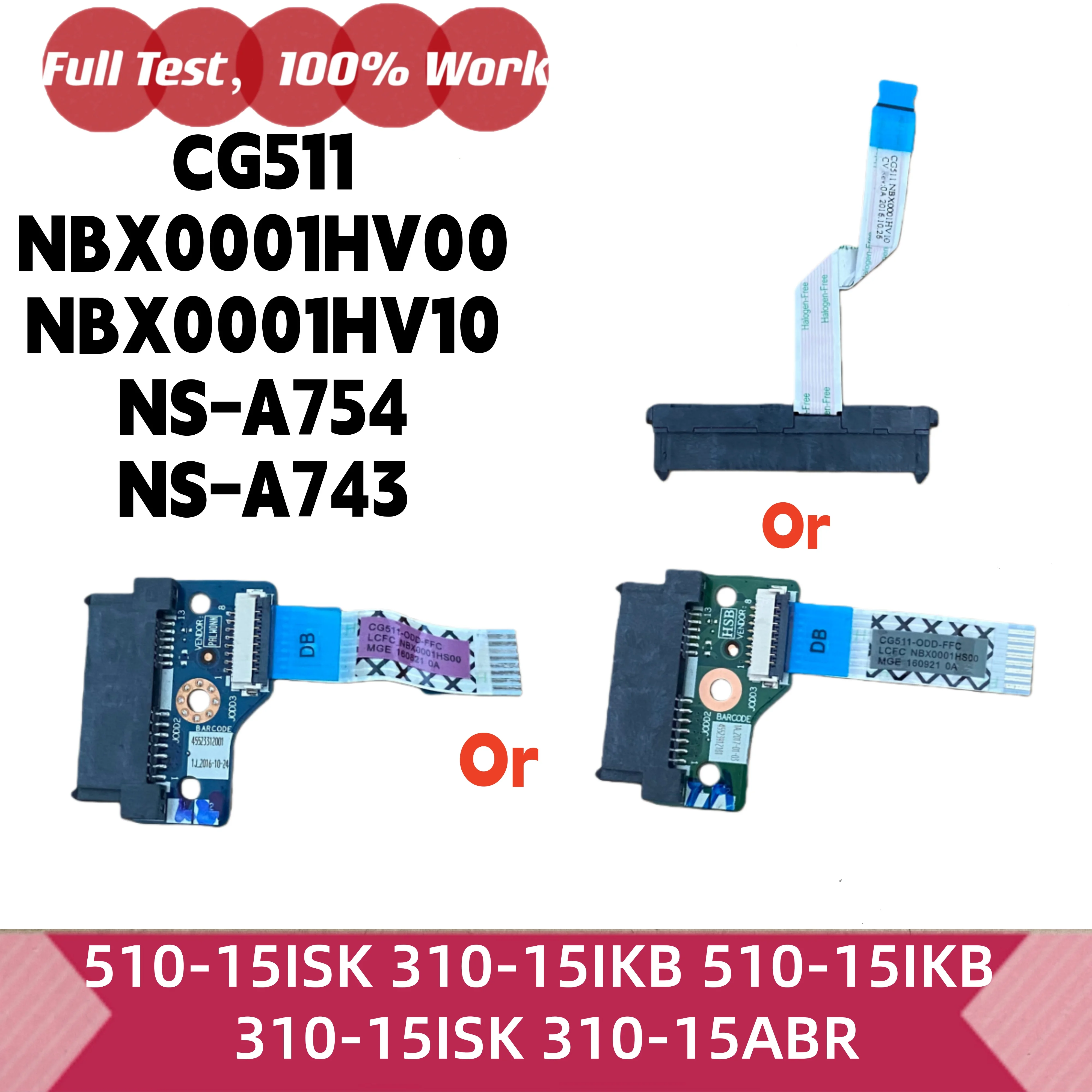 Placa de Drive Óptico DVD CG511 NBX0001HV00 NBX0001HV10 NS-A754 NBX0001HS00 CG516 NS-A743 NBX0001HS00 NBX0001HS10  ou Cabo de Disco Rígido HDD para Lenovo 510-15ISK 310-15IKB 510-15IKB 310-15ISK 310-15ABR