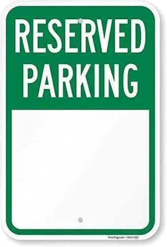 Blank Reserved Parking Write-On Sign Metal Vintage Metal Sign 8x12 inches