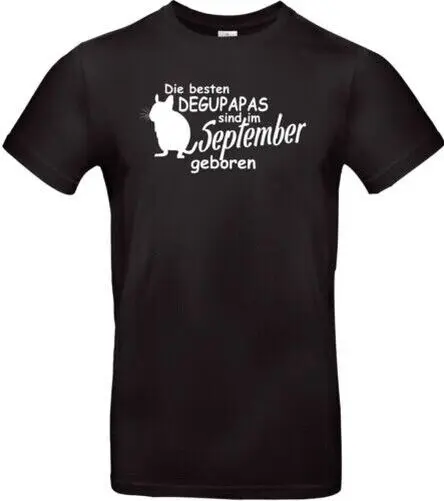 Unisex T Shirt, Die Best Degupapas Are IN September Geboren Degu Pet