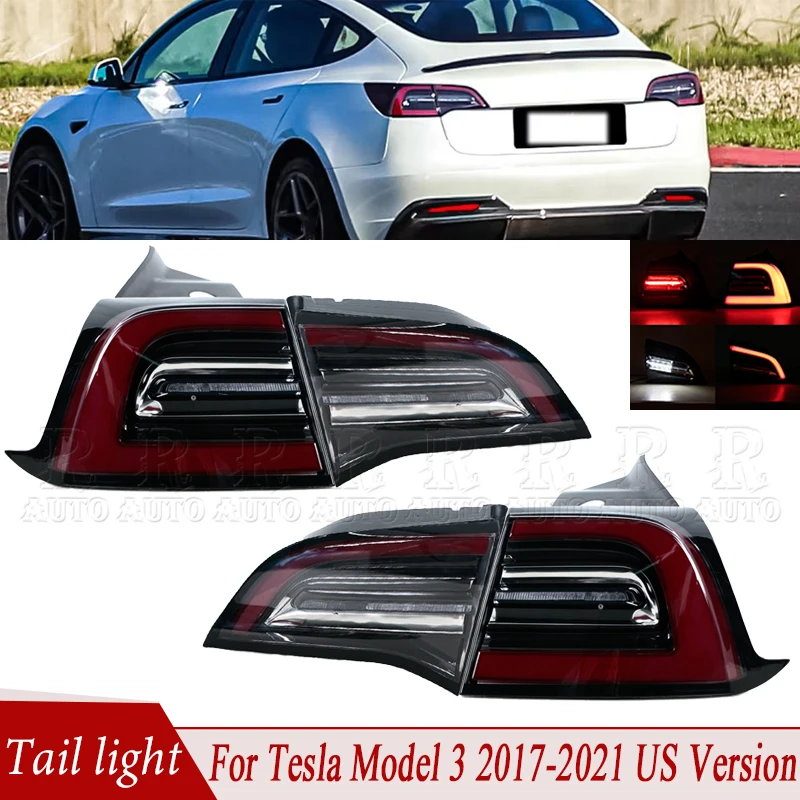 

For Tesla Model 3 2017-2021 US Version LED Tail Light Rear Turn Signal Light Indicator Brake Lamp 1077398-00-F 1502089-00-B