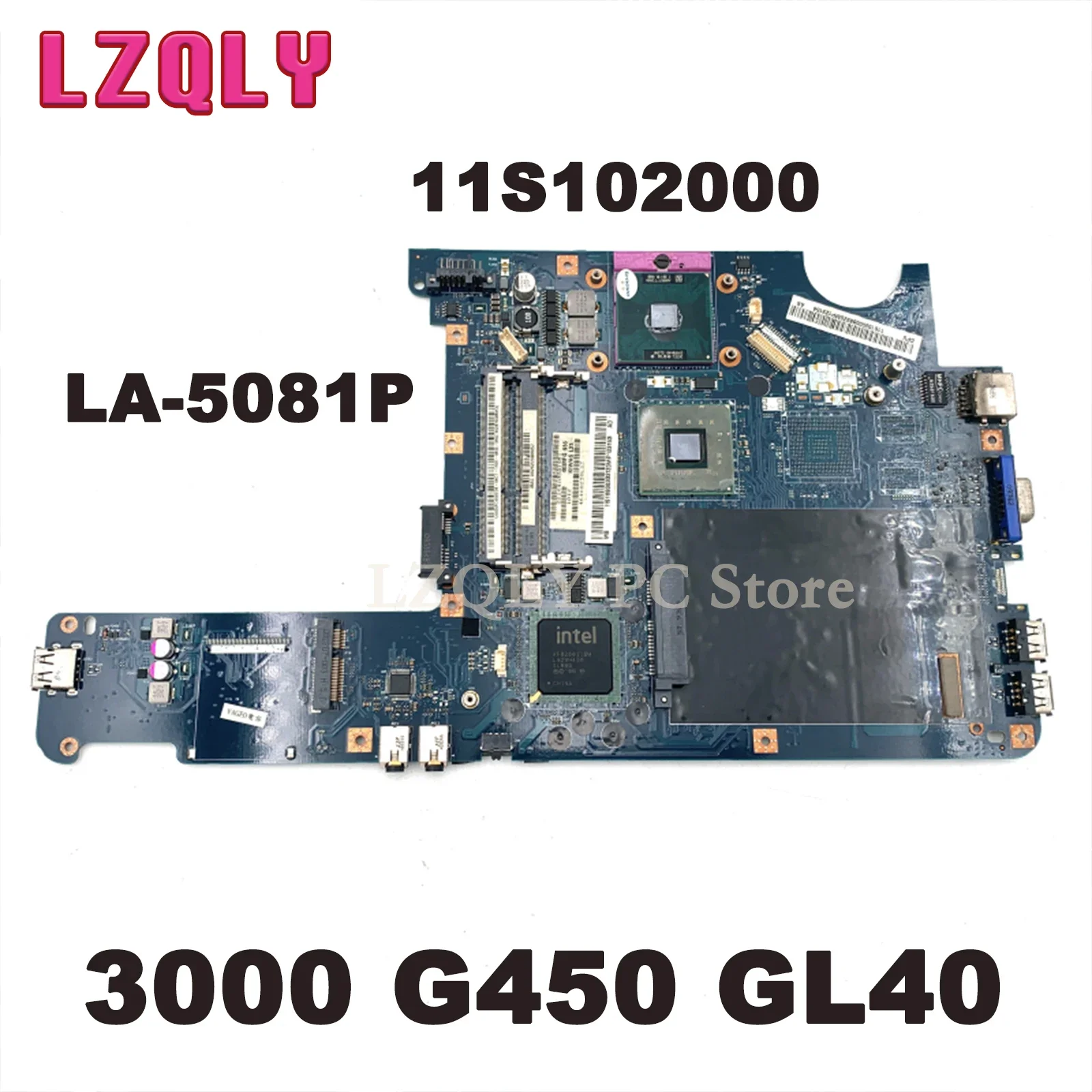 

LZQLY For Lenovo 3000 G450 GL40 DDR3 11S102000 KIWA5 LA-5081P Laptpo Motherboard HD Graphics Main Board Full Test