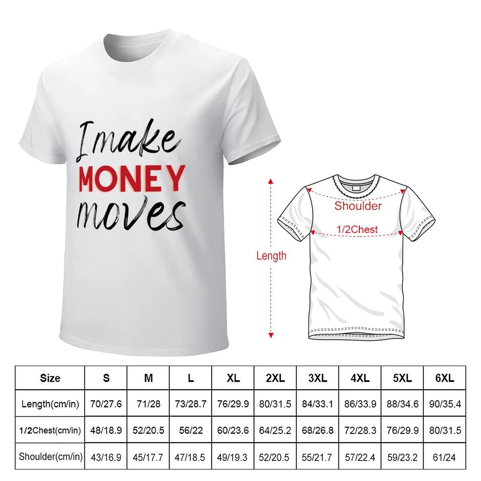 money moves T-shirt summer clothes customs black t shirts for men