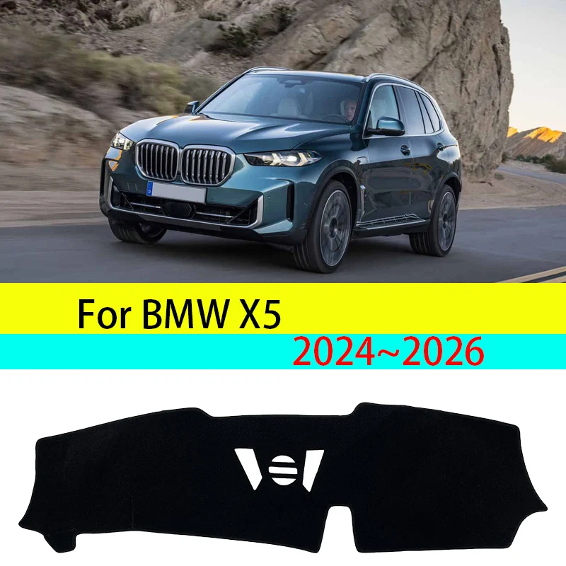 

Для BMW X5 G05 MK4 4-й 4Gen 2024 ~ 2026 автомобильный коврик для приборной панели, солнцезащитные козырьки, аксессуары для внутреннего ковра, аксессуары, анти-УФ-накладки