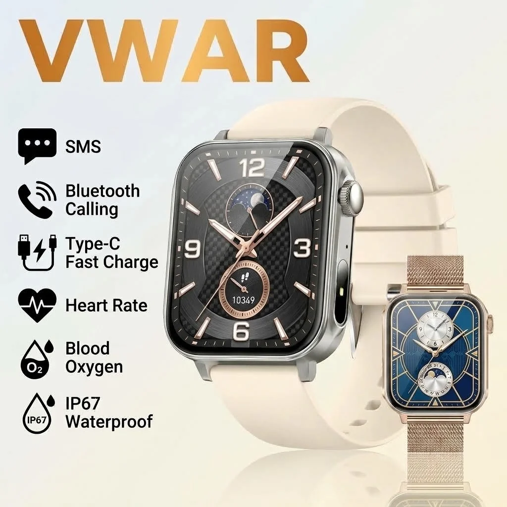 2026 VWAR NEW Smart Watch SMS Bluetooth Calling Type-C Fast Charge Heart Rate Blood Oxygen Monitor IP67 Waterproof Smartwatches