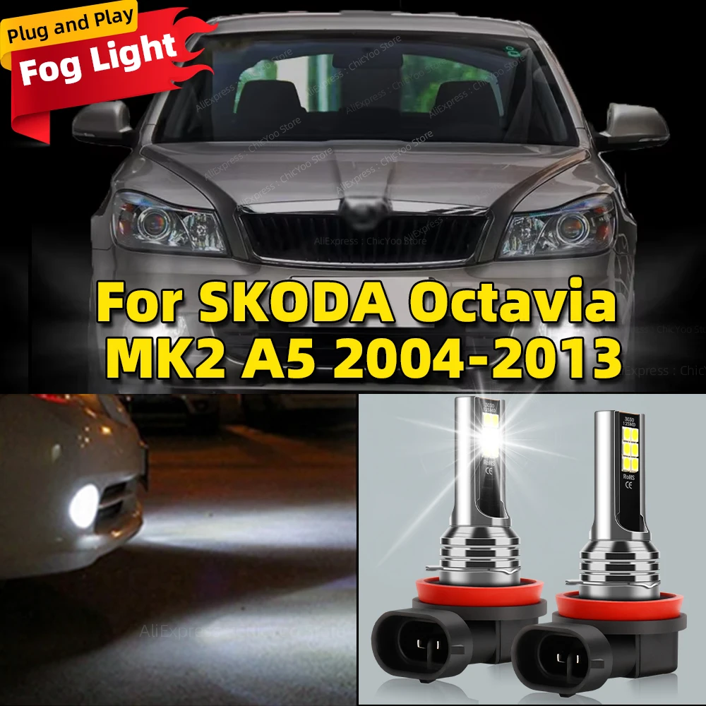 

2 шт. светодиодная передняя противотуманная фара 6000K, автомобильные аксессуары для SKODA Octavia MK2 A5 2004 2005 2006 2007 2008 2009 2010 2011 2012 2013