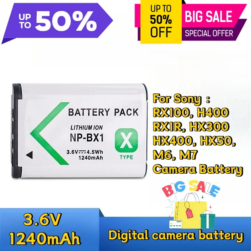 

3.6V 1240mAh NP-BX1 Digital Batteries for Sony RX100, H400, RX1R, HX300, HX400, HX50, M6, M7 Camera Battery